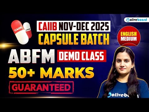 CAIIB ABFM Demo Class 2025 | Capsule Batch | 50+ Marks Guaranteed |English Medium CAIIB Nov Dec 2025