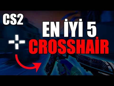 En İyi 5 CS2 Crosshair (Kodlu) - Counter Strike Crosshair Ayarları