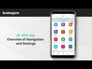 【Tutorial】GEO App - Overview of Navigation and Settings | BuildingLink Asia Pacific