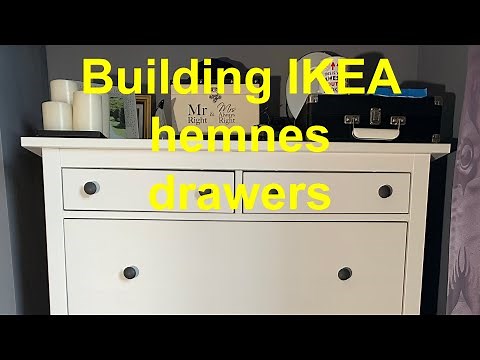 BUILDING THE IKEA HEMNES 6 DRAWERS. a start to finish video on building the ikea hemnes drawers.