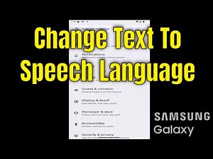 How to Change Text To Speech Language on Samsung Galaxy [Tutorial]