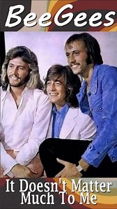 Bee Gees “It Doesn't Matter Much To Me” 1974 B-Side