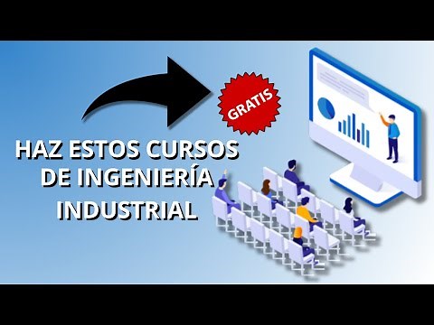 10 CURSOS de INGENIERÍA INDUSTRIAL *GRATIS*