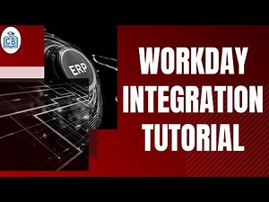 Workday Integration Tutorial | Workday Integration Training | Workday Course | CyberBrainer