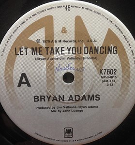 Bryan Adams - Let Me Take You Dancing