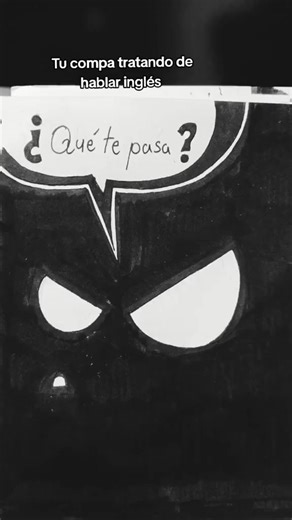 Tu compa el que no sabe Ingleis #comic #dibujo #historieta #comedia