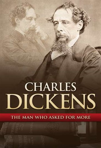Charles Dickens The Man That Asked For More (2006) - Movie