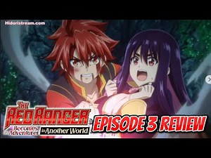 Yidhra is simping for Red!!!! The Red Ranger Became an Adventurer in Another World Episode 2 Review