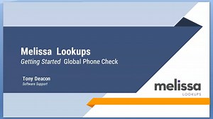 Getting Started with Melissa's Global Phone Check Tool