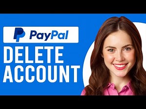 How To Cancel PayPal (How To Delete Or Close PayPal Account)