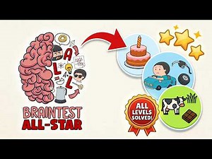 🧠 Brain Test All-Star: IQ Boost | FULL GAME (Levels 1-650) Complete Walkthrough & Solutions 🏆