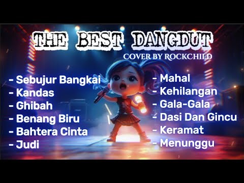MENGGELEGAR!!!! DANGDUT COVER ROCK | Cover by RockChild