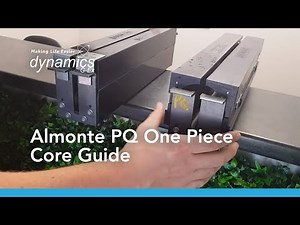 First in the Market: PQ Core Cutting Guide for the Almonte