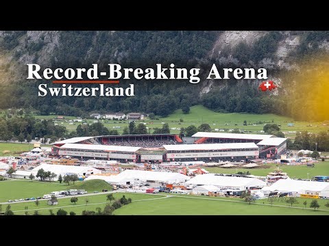 World’s Largest Temporary Arena in Switzerland #esaf 🇨🇭