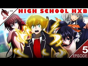 High School HXB Abridged Episode 5 | 2nd Gear Squad (2GS)