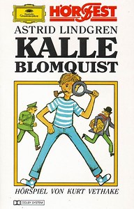 Astrid Lindgren - Kalle Blomquist