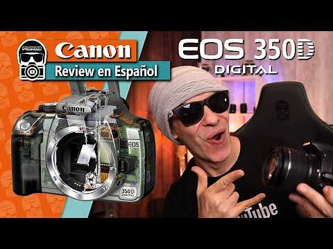 Canon EOS 350D: History, Features and Complete User Guide in 2025