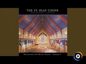 The St. Olaf Choir, Anton Armstrong | Lyrics, Song Meanings & Music Videos
