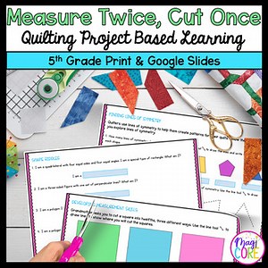Measurement & Geometry - 5th Grade - Make A Quilt Project Based Learning