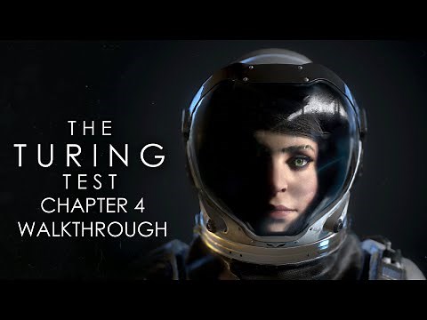 The Turing Test 100% Walkthrough Chapter 4