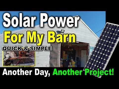 Solar for my Off Grid Barn! Making use of what you have, #diy solar power old recycled batteries