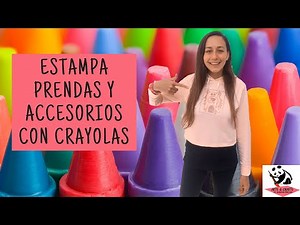 Estampa Prendas Con Crayolas | Ideas Creativas