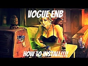 Fallout 4: Vogue ENB (REDONE TUTORIAL)