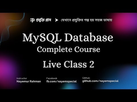 MySQL Database Bangla Tutorial #2 | Complete MySQL Course | MySQL SELECT, WHERE, ORDER BY in Depth