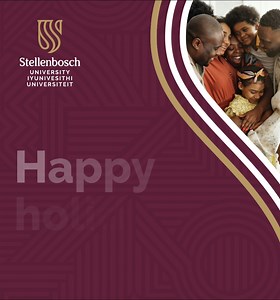 A heartfelt thank you to all Maties for making 2024 an unforgettable year at Stellenbosch University. After a year filled with successes, challenges, studies, and activities, it's time for a well-deserved break. Let’s take this opportunity to relax, reflect, reconnect, and recharge, so we can return stronger than ever in 2025. Enjoy! Admin services will also be taking some time to recharge, and will be back on 2 January 2025. | Stellenbosch University