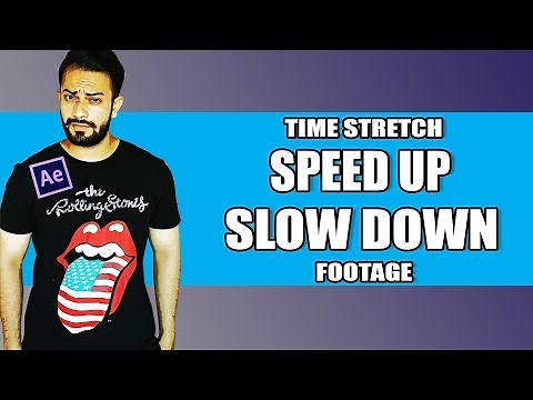 After effects: How To Speed Up & Slow Down Footage || Time Stretch
