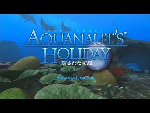 じゅんじゅんのAQUANAUT'S HOLIDAY〜隠された記録〜 1日目