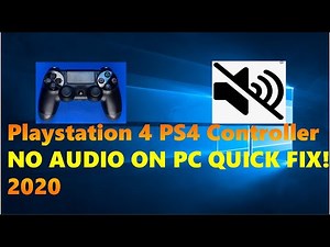 (QUICK EASY FIX) No Sound with ps4 controller on PC 2020