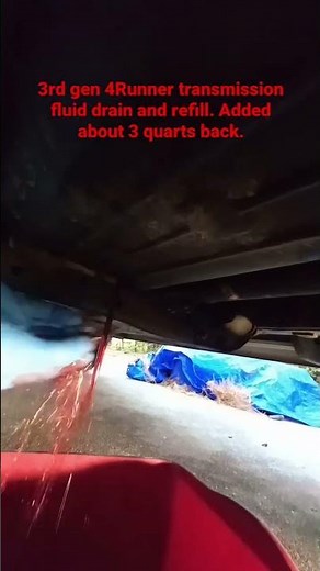 3rd gen 4Runner transmission fluid drain and refill. Added about 3 quarts back.