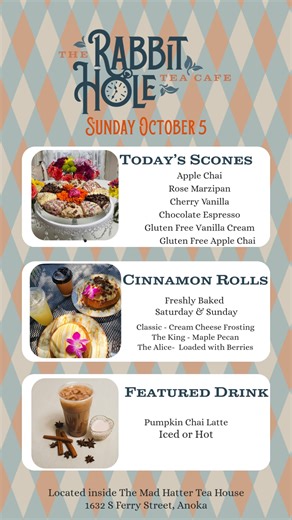 3.9K views · 37 reactions | Scones, Scones, and More Scones!!!! + Cinnamon Rolls & The best Tea Based Latte's around! Open 11-5 today. We hope to see you! #rabbitholecafe #madhatteranoka #scones | The Mad Hatter Restaurant & Tea House | Facebook