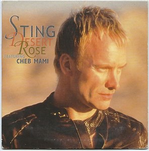 Sting Featuring Cheb Mami - Desert Rose