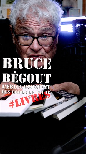 dans les infinis tréfonds de ma liseuse, suite... que Bruce Bégout avant d'être Bruce Bégout était déjà Bruce Bégout ! | François Bon