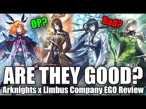 Your Ultimate Guide to All Arknights EGO Skills! [Limbus Company x Arknights]