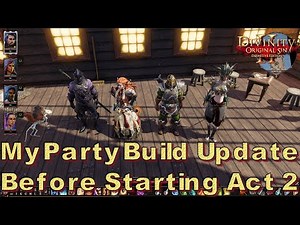 Divinity Original Sin 2 Definitive Edition Party Build Update