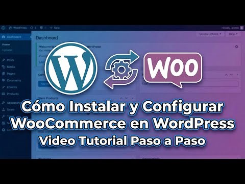 Cómo Instalar y Configurar WooCommerce en WordPress
