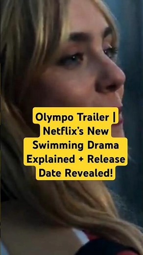 Olympo Trailer | Netflix’s New Swimming Drama Explained, Release Date Revealed! #olympo #trailer