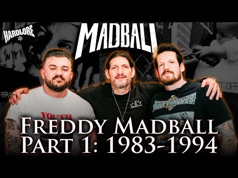 Freddy Madball Part 1: 1983 - 1994 (A HardLore Special)