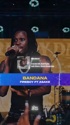 Lyrics Africa on Instagram: "Fireboy ft Asake - Bandana (Lyrics) #lyricsafrica"