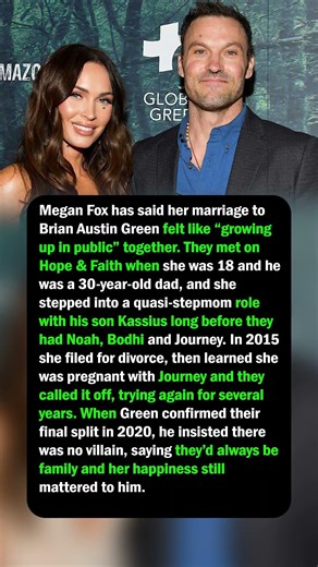 Megan Fox & Brian Austin Green’s “Grew Up Together” Marriage