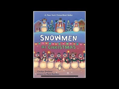 Snowmen at Christmas (Read Aloud / Read Along Story)