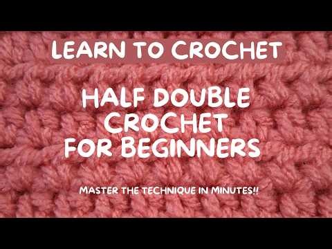 Learn To Crochet: How To Do A Half Double Crochet Stitch (HDC)
