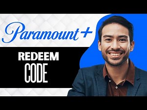 How to Redeem Paramount Plus Code (Full Guide)