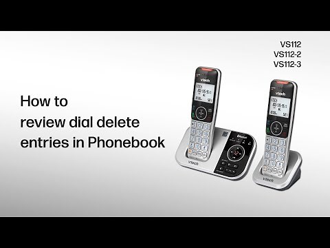 Review, dial or delete phonebook entries - VTech VS112 VS112-2 VS112-3