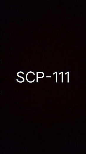 SCP-111