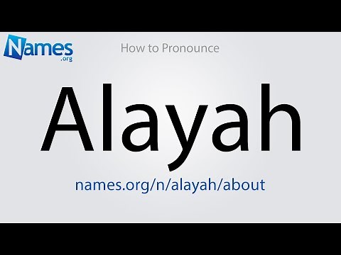How to Pronounce Alayah