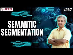 #57 Semantic Segmentation | Machine Learning for Engineering & Science Applications